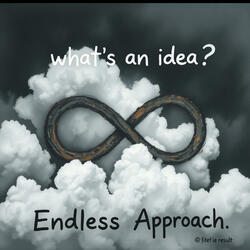 Whats An Idea ?