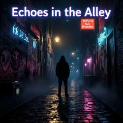 Echoes In The Valley (Feat BreakMan)