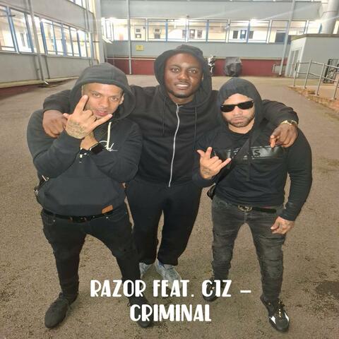 Criminal (feat. C1z)
