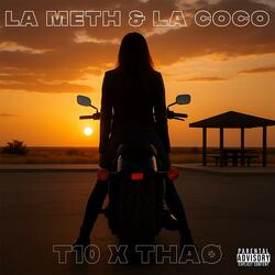 La Meth et la Coco (feat. THAØ)
