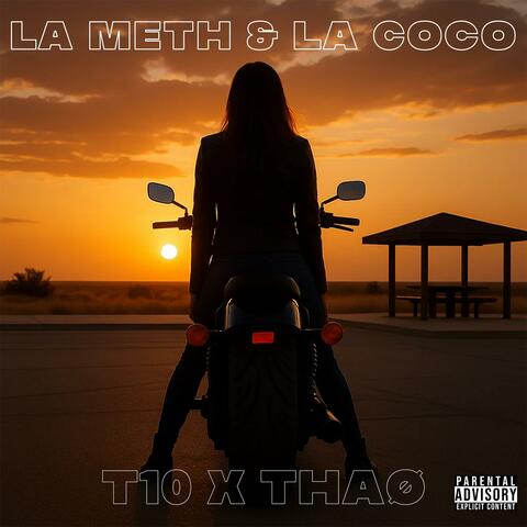 La Meth et la Coco (feat. THAØ)