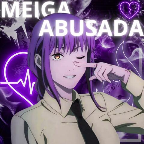 Montagem Meiga e Abusada