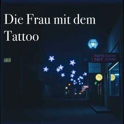 Die Frau mit dem Tattoo