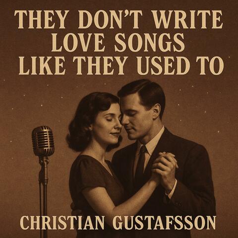 They don't write love songs like they used to