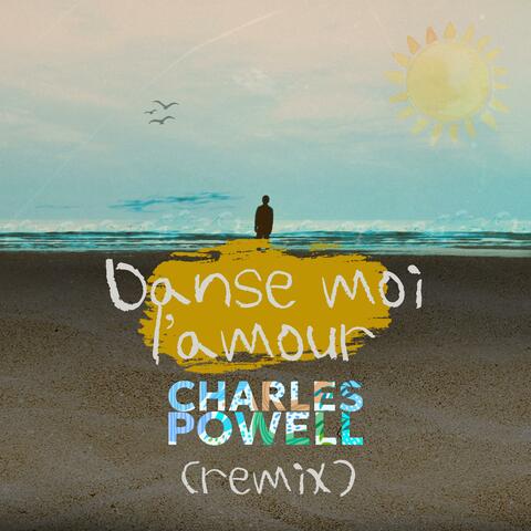 Danse moi l'amour (Remix)