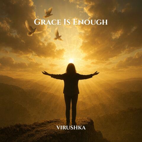 Grace Is Enough
