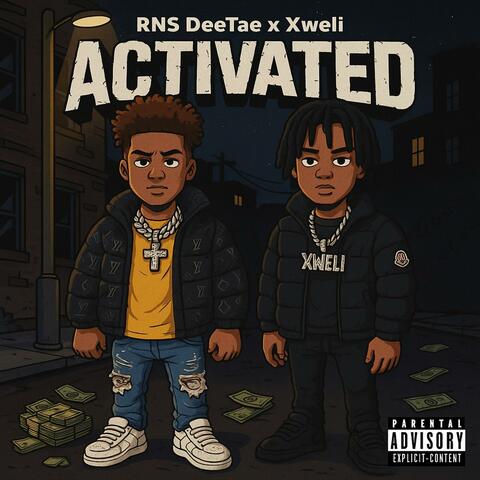 Activated (feat. Xweli)