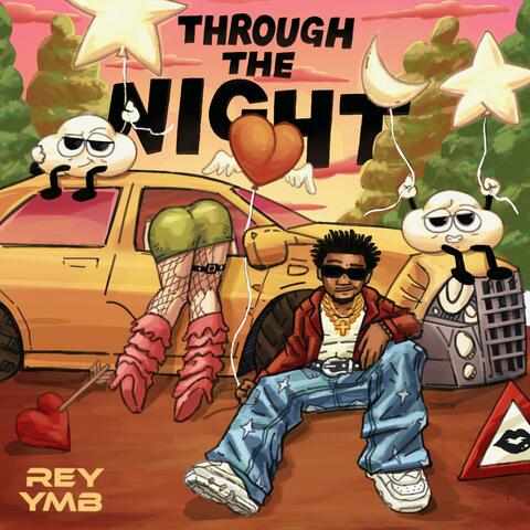 Through The Night