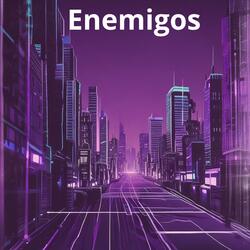 Enemigos