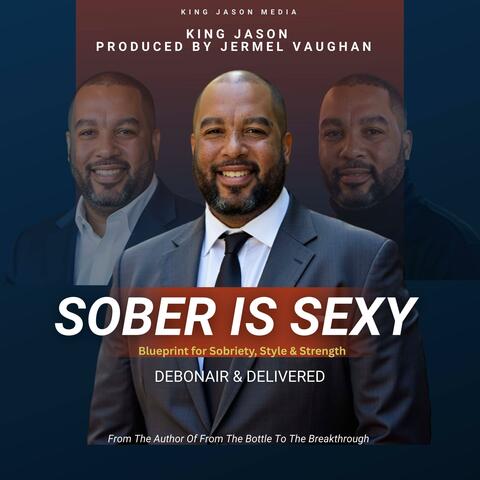 Sober Is Sexy