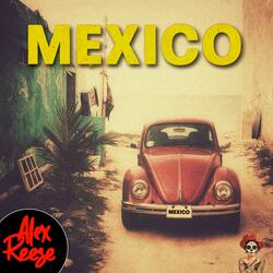 Mexico (Radio Edit)