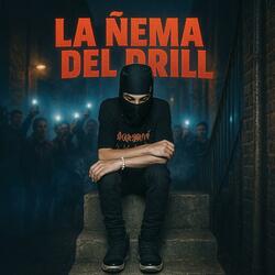 LA ÑEMA DEL DRILL