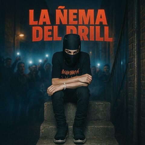 LA ÑEMA DEL DRILL