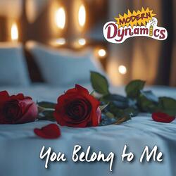 You Belong to Me