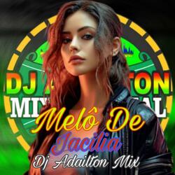 Melô De Jacilia Versão Reggae