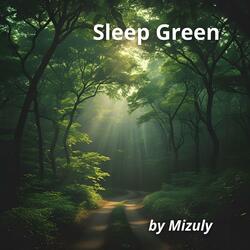 Sleep Green