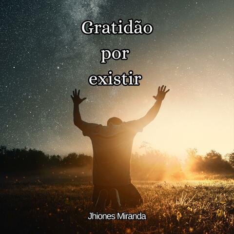 Gratidão por existir