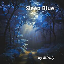 Sleep Blue