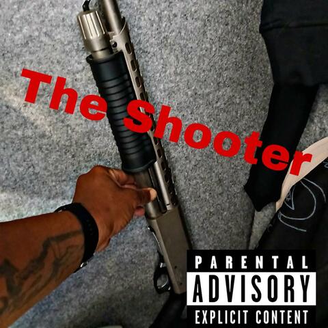 The Shooter (feat. Cali Dreamz)