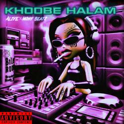 Khoobe Halam