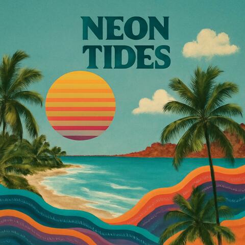 Neon tides
