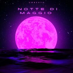 Notte di Maggio