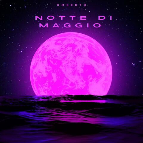 Notte di Maggio