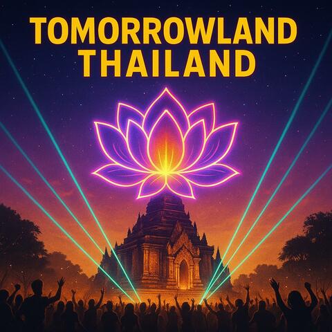 Tomorrowland Thailand