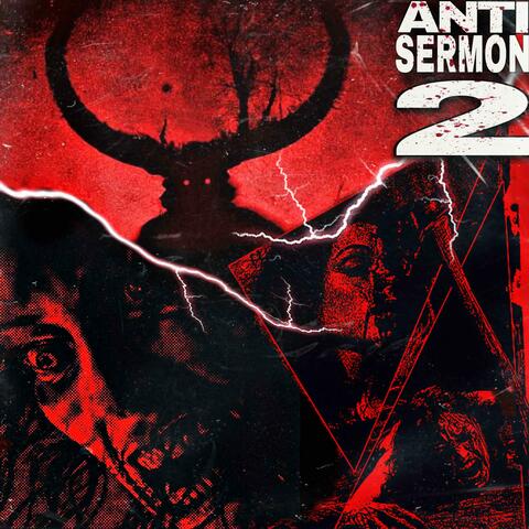 ANTI SERMON 2