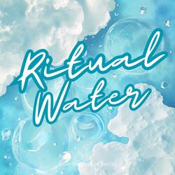 Ritual Water