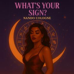 Whats your sign?