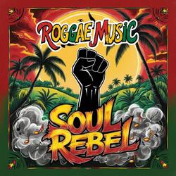 Soul Rebel