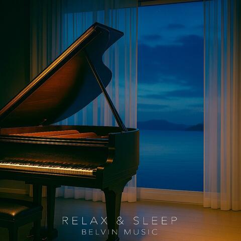 RELAX & SLEEP