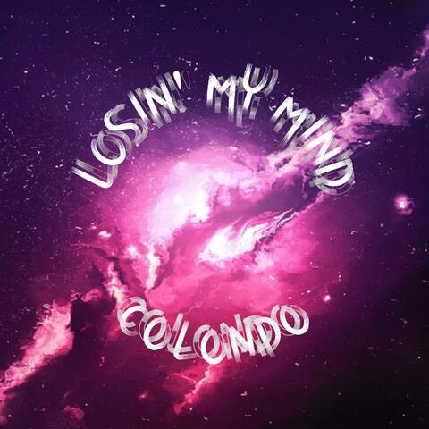 Losin' My Mind