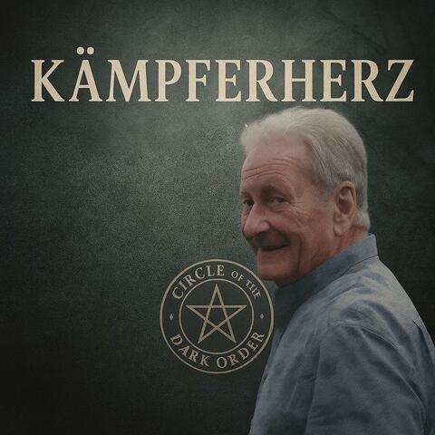 Kämpferherz (Zur erinnerung an meinen Vater)