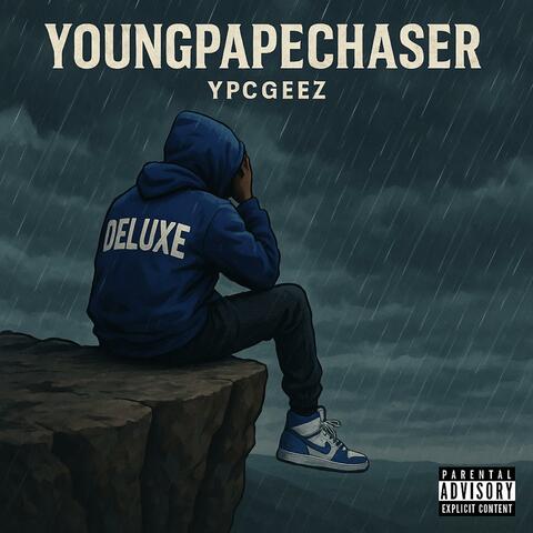 YoungPapeChaser (Deluxe)