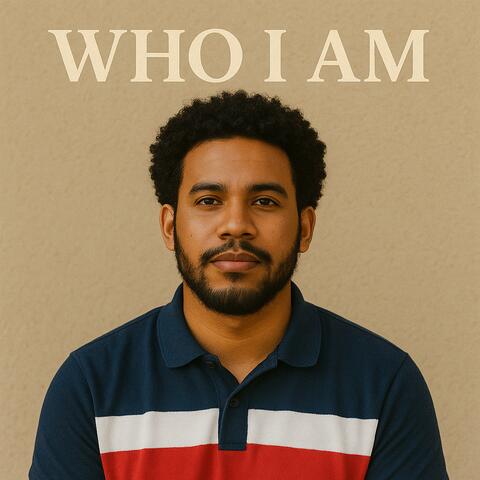 Who i am (Anointed Version)
