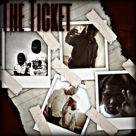 The Ticket