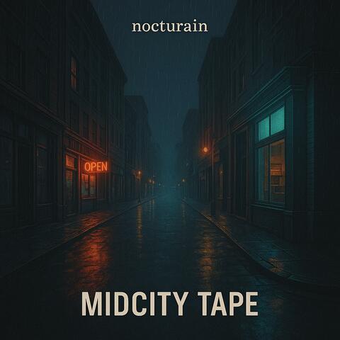 Midcity Tape part 2