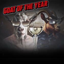 GOAT OF THE YEAR (feat. Loud Pack John)