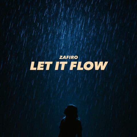 Let It Flow
