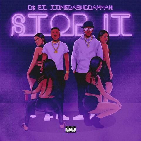 Stop it (feat. D$)