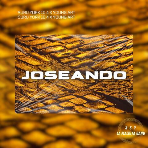 JOSEANDO (feat. Suru york 10.4)