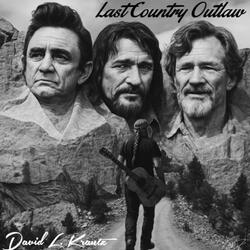 The Last Country Outlaw