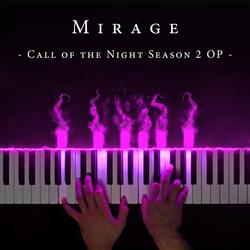 Mirage (From "Call of the Night Season 2") (Piano Version)