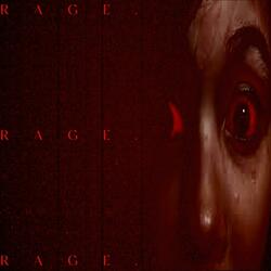 RAGE RAGE RAGE (Single Version)