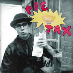 Pie Tax