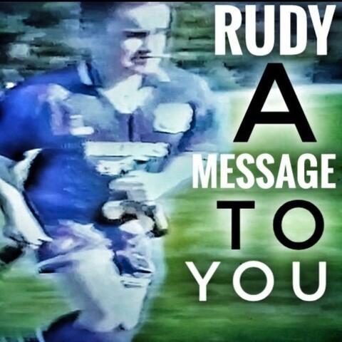 A Message to You Rudy
