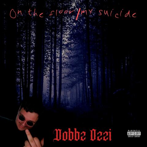 On The Floor/My Suicide