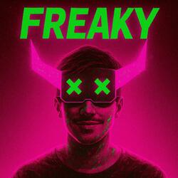 FREAKY